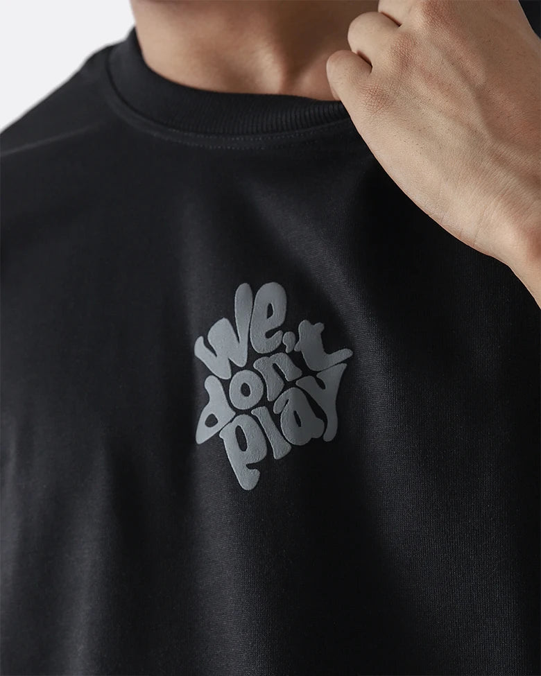 We Don't Play | Black